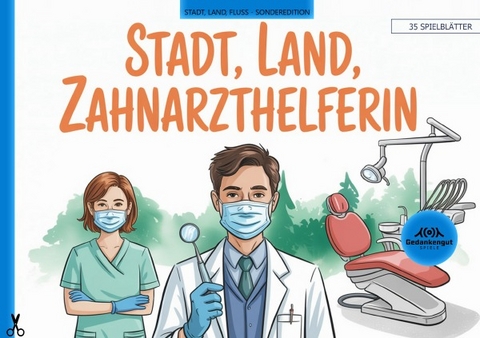Stadt, Land, Zahnarzthelferin - Gedankengut Spiele