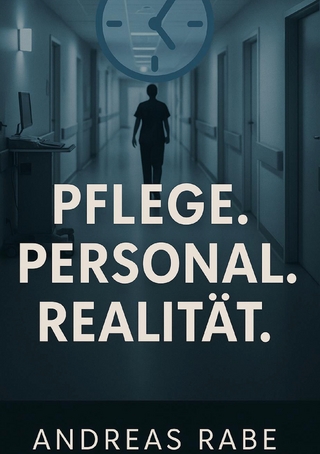 Pflege Personal Realiltät