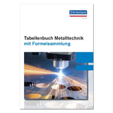 Tabellenbuch Metalltechnik - Bruckmeier, Markus; Schiebel, Rolf; Schröder, Florian; Schroll, Stefan; Thielert, Mike; Schroll, Stefan