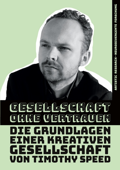 Gesellschaft ohne Vertrauen - Timothy Speed
