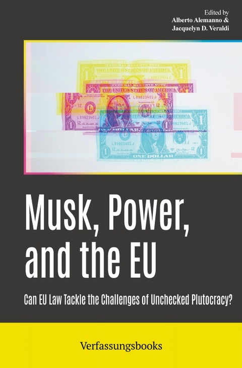 Musk, Power, and the EU - Alberto Alemanno, Jacquelyn D. Veraldi