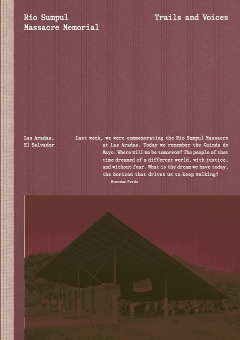 Río Sumpul Massacre Memorial - 