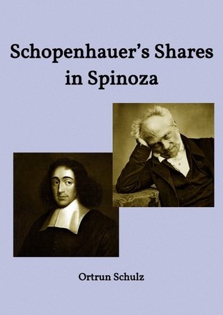 Schopenhauer’s Shares in Spinoza