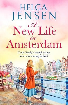 A New Life in Amsterdam - Helga Jensen