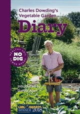 Charles Dowding's Vegetable Garden Diary - Dowding, Charles