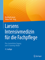 Larsens Intensivmedizin für die Fachpflege - Larsen, Reinhard; Fink, Tobias