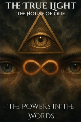 The True Light "House of One" - Kurtis Merritt