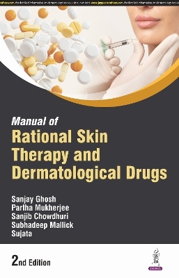 Manual of Rational Skin Therapy & Dermatological Drugs