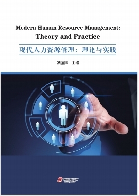 Modern Human Resource Management:  Theory and Practice -  Zhang