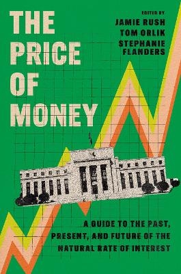 The Price of Money - 