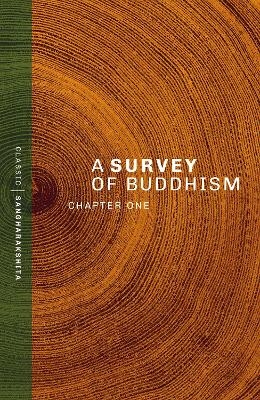 A Survey of Buddhism -  Sangharakshita