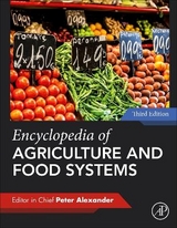 Encyclopedia of Agriculture and Food Systems - 