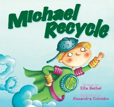 Michael Recycle - Ellie Bethel, Alexandra Colombo