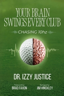 Your Brain Swings Every Club -  Justice