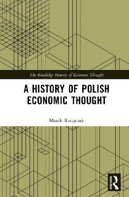 A History of Polish Economic Thought