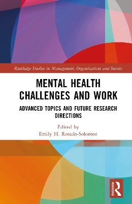 Mental Health Challenges and Work - 