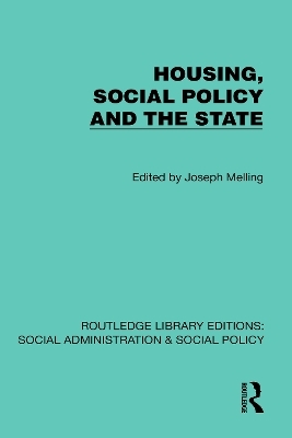 Housing, Social Policy and the State - 