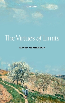 The Virtues of Limits - David McPherson