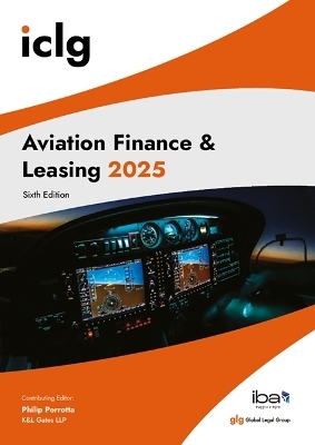International Comparative Legal Guide – Aviation Finance & Leasing - 
