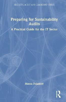 Preparing for Sustainability Audits - Mahsa Fidanboy