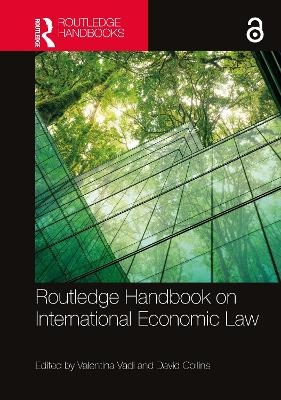 Routledge Handbook on International Economic Law - 