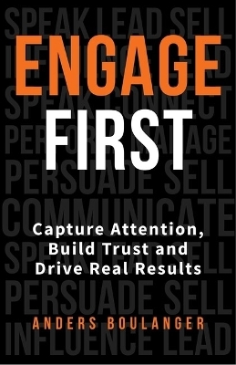 Engage First - Anders Boulanger