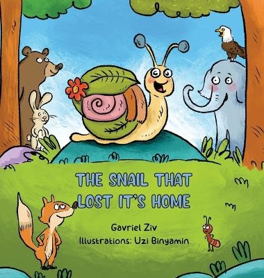 The Snail That Lost Its Home - Gavriel Ziv