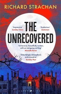 The Unrecovered - Richard Strachan