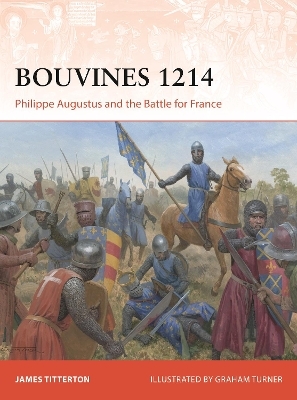 Bouvines 1214 - James Titterton