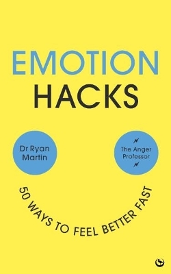 Emotion Hacks - Ryan Martin