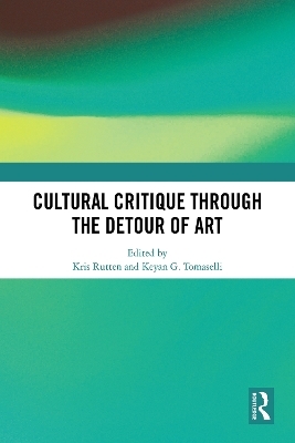 Cultural Critique Through the Detour of Art - 
