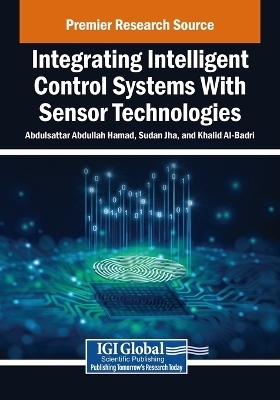 Integrating Intelligent Control Systems With Sensor Technologies - 