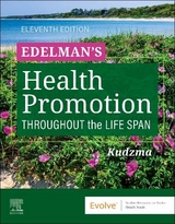 Edelman's Health Promotion Throughout the Life Span - Kudzma, Elizabeth Connelly