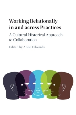 Working Relationally in and across Practices