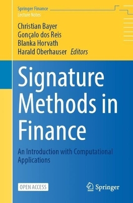 Signature Methods in Finance