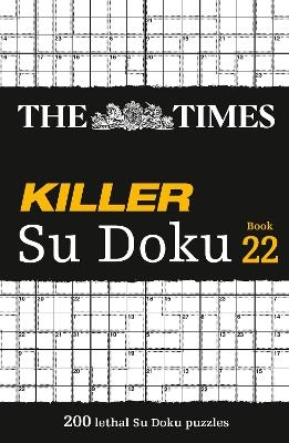 The Times Killer Su Doku Book 22 -  The Times Mind Games