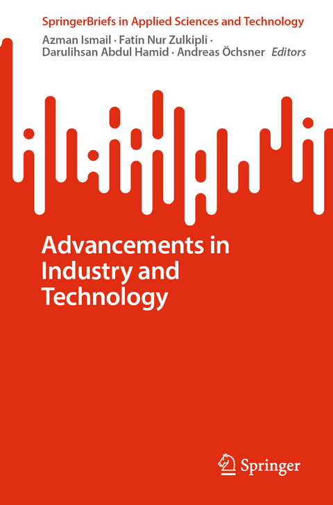 Advancements in Industry and Technology - 