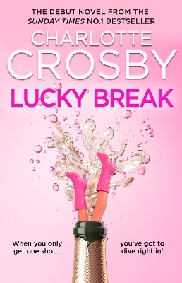 Lucky Break - Charlotte Crosby