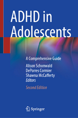 ADHD in Adolescents - Schonwald, Alison; Cormier, DePorres; McCafferty, Shawna