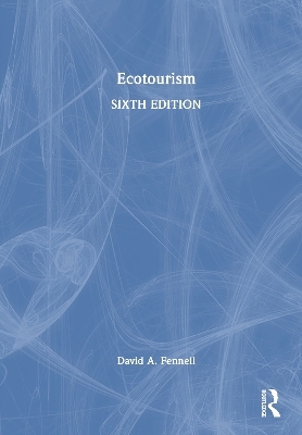 Ecotourism - David A. Fennell