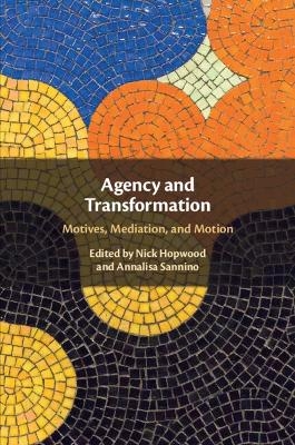 Agency and Transformation - 