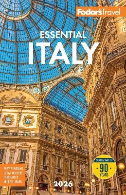 Fodor's Essential Italy 2026 -  Fodor's Travel Guides
