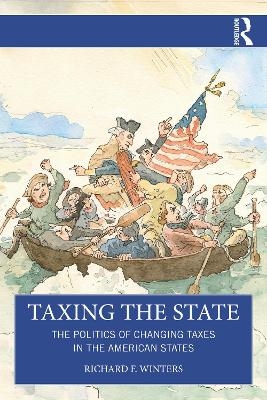Taxing the State - Richard F. Winters