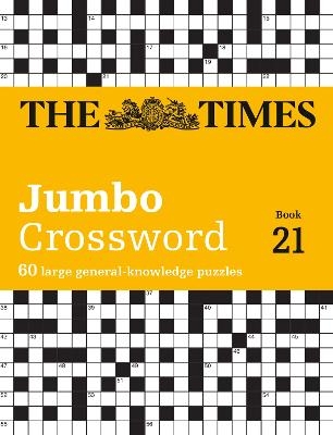 The Times 2 Jumbo Crossword Book 21 -  The Times Mind Games, John Grimshaw
