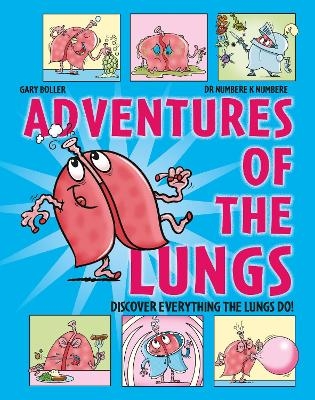Adventures of the Lungs - Dr Numbere K. Numbere