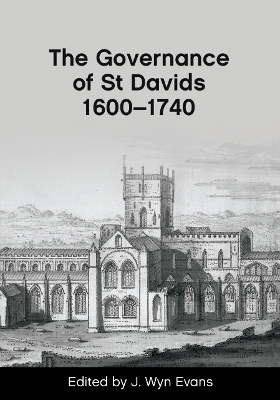 The Governance of St Davids 1600-1740