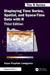 Displaying Time Series, Spatial, and Space-Time Data with R - Perpinan Lamigueiro, Oscar