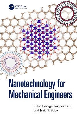 Nanotechnology for Mechanical Engineers