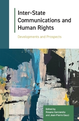 Inter-State Communications and Human Rights - 