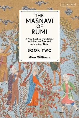 The Masnavi of Rumi, Book Two - Jalaloddin Rumi